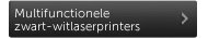Unifunctionele zwart-witlaserprinters